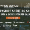 2025 YORKSHIRE SHOOTING SHOW-Optics World